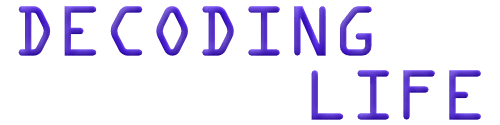Decoding Life
